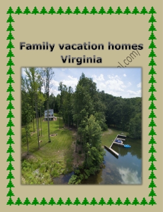 Family vacation homes Virginia