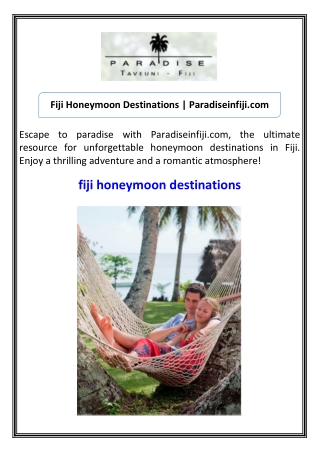 Fiji Honeymoon Destinations  Paradiseinfiji.com