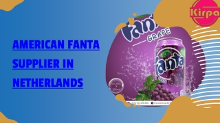 American Fanta Supplier In Netherlands