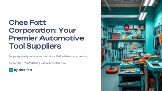Chee Fatt Corporation: Your Premier Automotive Tool Suppliers