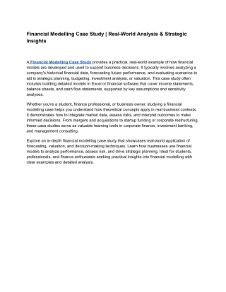 Financial Modelling Case Study | Practical Insights & Real-World Applications