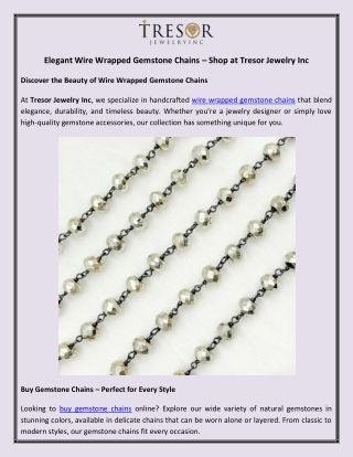 Elegant Wire Wrapped Gemstone Chains – Shop at Tresor Jewelry Inc