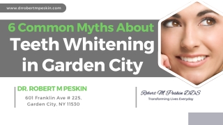 6 Common Myths About Teeth Whitening in Garden City