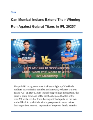 Can Mumbai Indians Extend Their Winning Run Against Gujarat Titans in IPL 2025_
