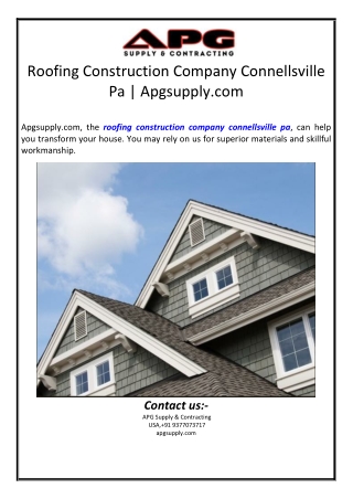 Roofing Construction Company Connellsville Pa | Apgsupply.com