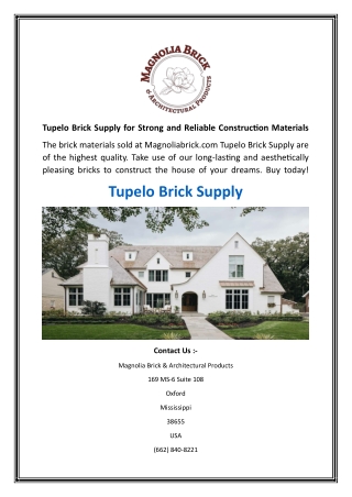 Tupelo Brick Supply for Strong and Reliable Construction Materials