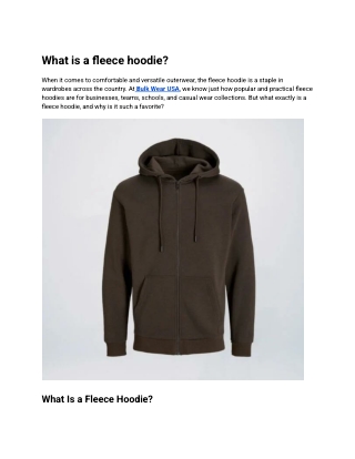 What is a fleece hoodie