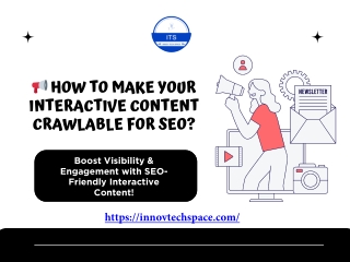 How to Make Your Interactive Content Crawlable for SEO