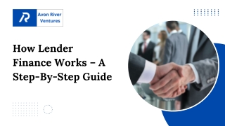 How Lender Finance Works – A Step-By-Step Guide
