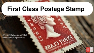 First Class Postage Stamps Definition, Usage, and Significance in Modern Mailing