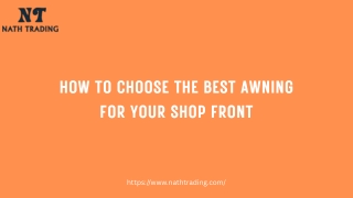 How To Choose The Best Awning For Your Shop Front