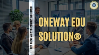 Top Reasons Oneway Edu Solution is Social Media Marketing Company in Dehradun