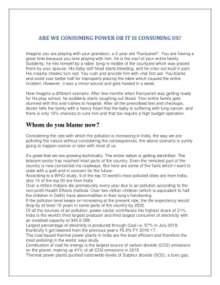 ARE WE CONSUMING POWER OR IT IS CONSUMING US