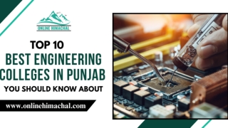 Top 10 Best Engineering Colleges in Punjab You Should Know About