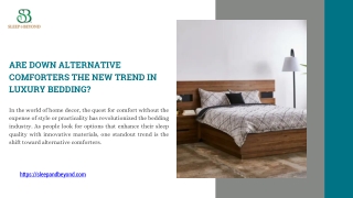 Are Down Alternative Comforters the New Trend in Luxury Bedding?