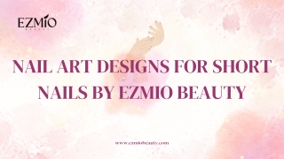 Nail Art Designs for Short Nails by Ezmio Beauty.