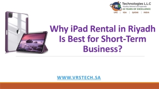 Why iPad Rental in Riyadh Is Best for Short-Term Business?