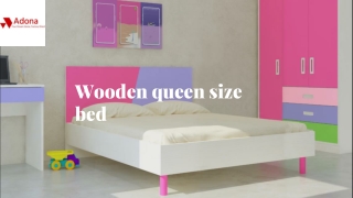 Wooden queen size bed