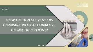 Cosmetic Dentistry for a Brighter Healthier Smile