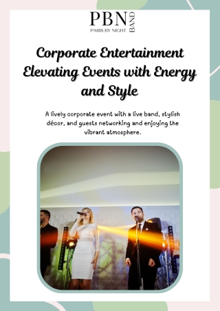 Corporate Entertainment Elevating Events with Energy and Style
