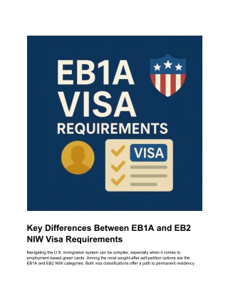 Key Differences Between EB1A and EB2 NIW Visa Requirements