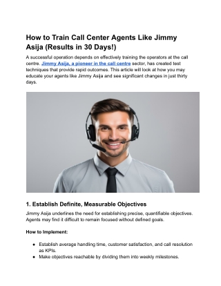 Training Call Centre Agents Like Jimmy Asija (30-Day Results!)
