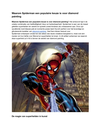 Waarom Spiderman een populaire keuze is voor diamond painting