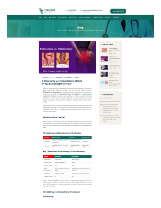 Fistulotomy vs. Fistulectomy Which Procedure is Right for You