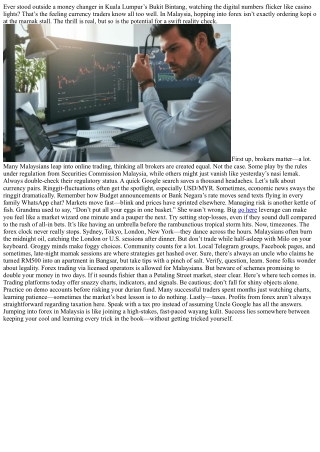 Forex Malaysia: Streetwise Insights, Pitfalls, and Windfalls