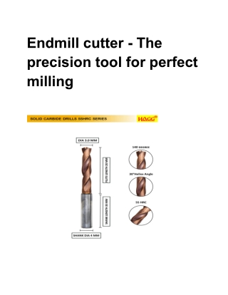 Endmill cutter - The precision tool for perfect milling