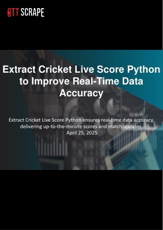 Extract Cricket Live Score Python for Real-Time Data Accuracy