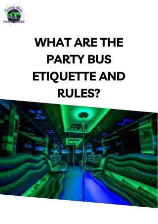 What Are The Party Bus Etiquette And Rules
