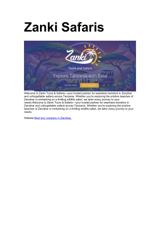 Whether you're exploring the pristine beaches of Zanzibar or embarking on a thri