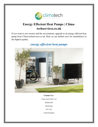 Energy Effecient Heat Pumps  Clima-techservices.co.uk