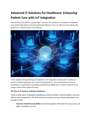 Advanced IT Solutions for Healthcare: Enhancing Patient Care with IoT Integratio