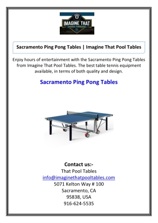 Sacramento Ping Pong Tables  Imagine That Pool Tables