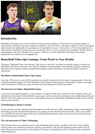 Basketball Video Clip Gamings: From Pixels to Near Truth