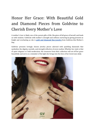 Honor Her Grace_ With Beautiful Gold and Diamond Pieces from Goldvine to Cherish Every Mother's Love