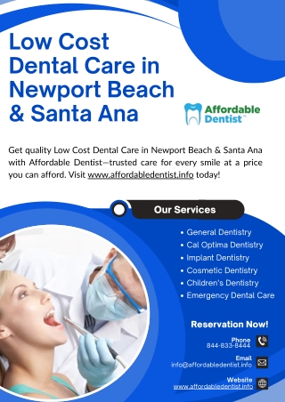 Low Cost Dental Care in Newport Beach & Santa Ana - www.affordabledentist.info