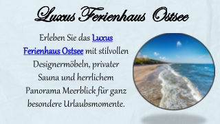 Luxus Ferienhaus Ostsee
