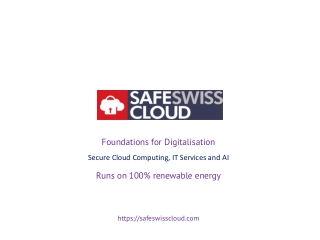 Safe Swiss Cloud Presentation