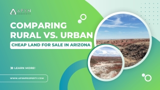 Comparing Rural vs. Urban Cheap Land for Sale in Arizona