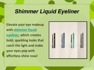 Shimmer Liquid Eyeliner
