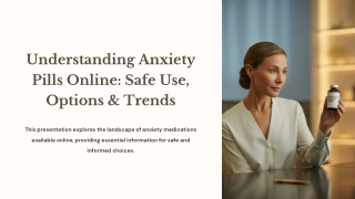 Understanding Anxiety Pills Online Safe Use, Options & Trends