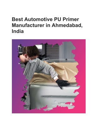 Best Automotive PU Primer Manufacturer in Ahmedabad, India