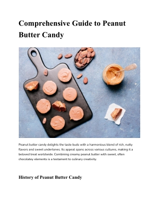 Comprehensive Guide to Peanut Butter Candy
