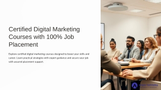 Certified Digital Marketing Courses with 100% Job Placement.pptx
