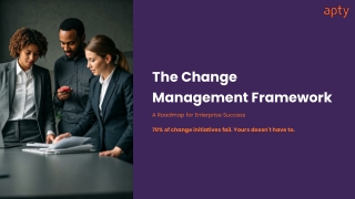 The Change Management Framework