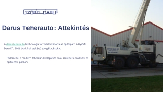 Darus Teherautó Bérlés Győrben és Országszerte | Győrfi Daru Kft.