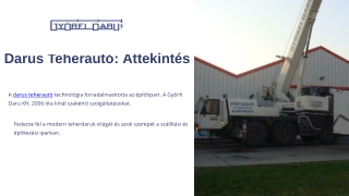 Darus Teherautó Bérlés Győrben és Országszerte | Győrfi Daru Kft.